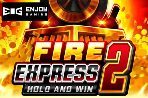 Fire Express 2